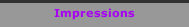Impressions